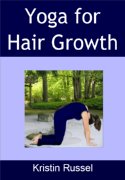 Stop Hair Loss and Yoga for Hair Growth