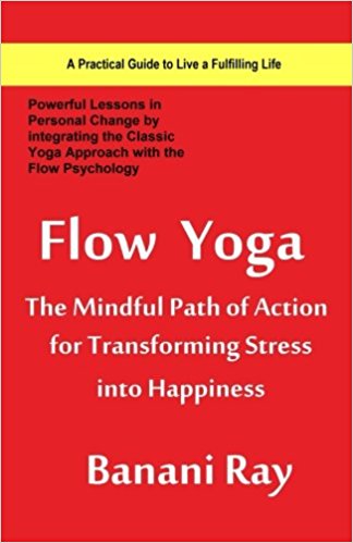 Flow Yoga The Mindful Path of Action