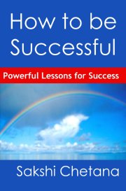 How to Be Successful