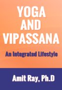 Yoga And Vipassana: A Lifestyle