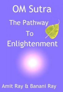 OM Sutra: The Pathway to Enlightenment